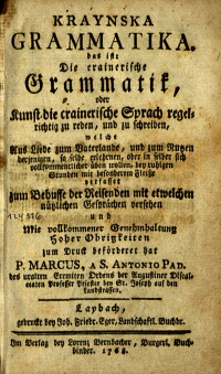 Německy psaná gramatika Marka Pohlina z roku 1768 začíná znovuzrození slovinského písemnictví